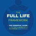 The Full Life Framework- The Essential Guide